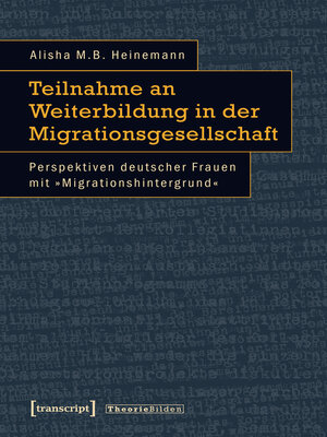 cover image of Teilnahme an Weiterbildung in der Migrationsgesellschaft